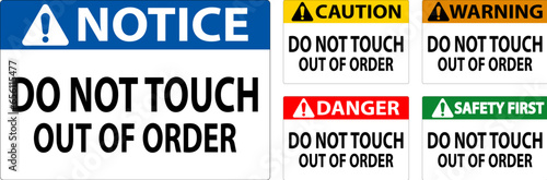 Danger Sign Do Not Touch - Out Of Order