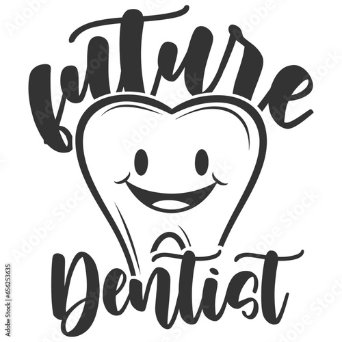 Future Dentist - Dentist Illustration