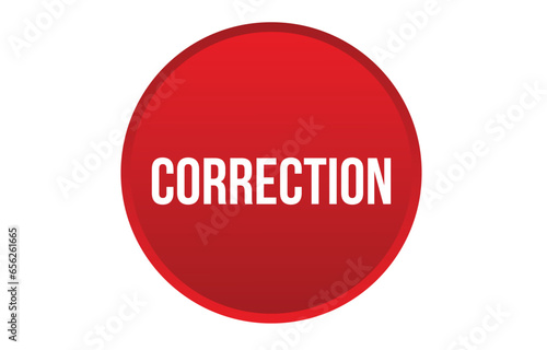 Correction banner design. Correction icon. Flat style vector illustration.