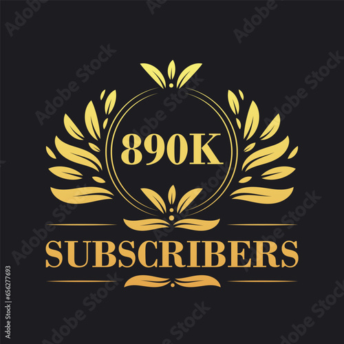 890K Subscribers celebration design. Luxurious 890K Subscribers logo for social media subscribers