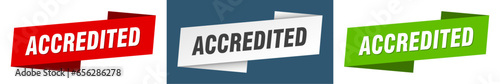 accredited banner. accredited ribbon label sign set