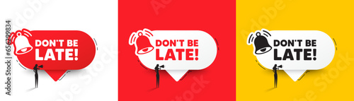 Dont be late tag. Speech bubbles with bell and woman silhouette. Special offer price sign. Advertising discounts symbol. Dont be late chat speech message. Woman with megaphone. Vector