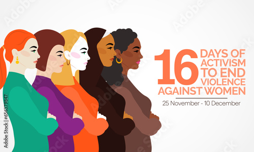 16 Days of Activism against gender based violence is observed every year from November 25 to December 10 all across the world. Vector illustration