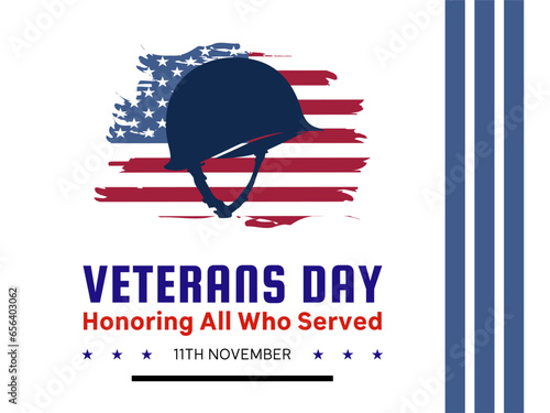 Happy veterans day honoring all who served With Army Helmet and Flag in Background