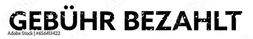 Stempel, Grunge, Gebühr bezahlt