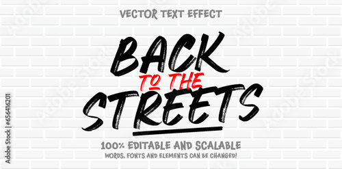 Back To The Streets Graffiti Tagging editable text style effect with Back and White, Red colors, fit for street art theme.