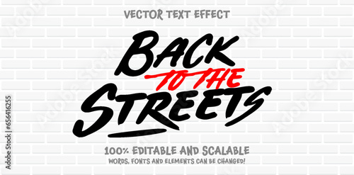 Back To The Streets Graffiti Tagging editable text style effect with Back and White, Red colors, fit for street art theme.