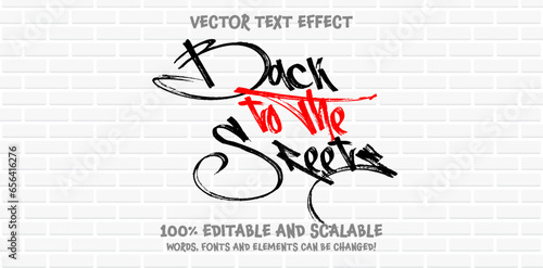 Back To The Streets Graffiti Tagging editable text style effect with Back and White, Red colors, fit for street art theme.