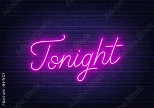 Tonight neon lettering on brick wall background.