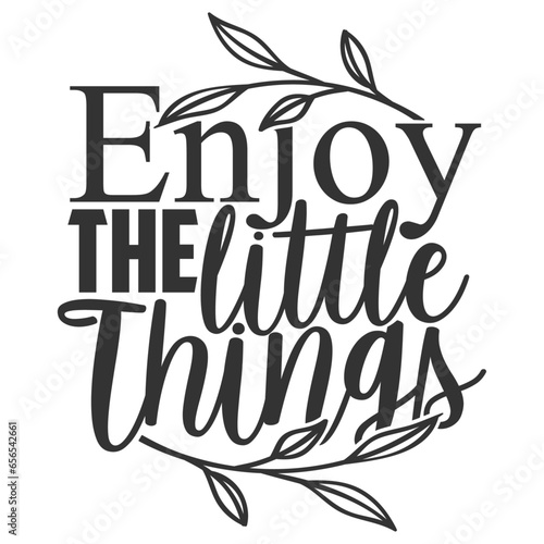 Enjoy The Little Thnigs - Fall Illustration