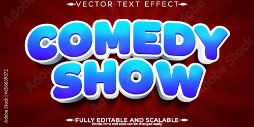 Comedy show text effect, editable cartoon and funny text style
