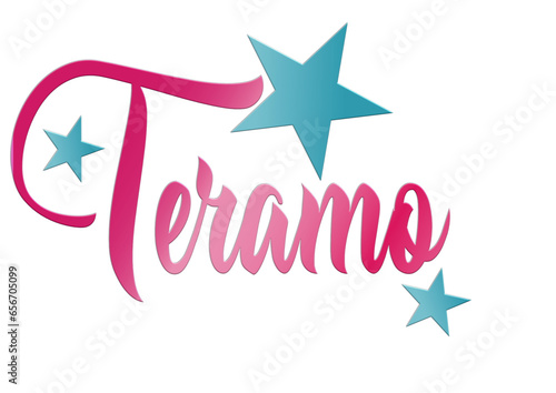 Teramo - city ​​name -word - Vector Graphics with stars - blue and pink color -ideal for websites, presentations, greetings, banners, cards, t-shirt, sweatshirt, prints, mug, Sublimation, Cricut