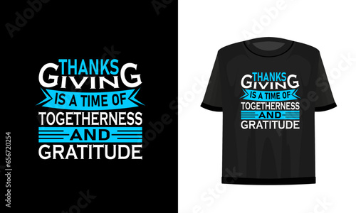 Thanks giving day t-shir design. Vector file.