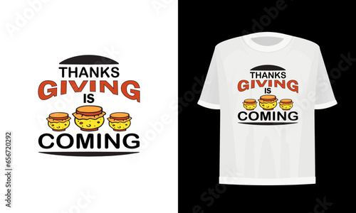 Thanks giving day t-shir design. Vector file.