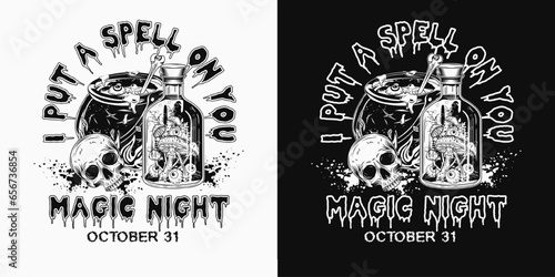 Label with witch cauldron, skull, bottle of poison, potion with human eyeballs, mushrooms inside, text I put spell on you Concept on witchcraft, magic, Halloween illustration in vintage style