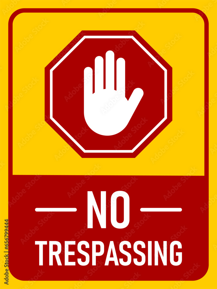 Fototapeta premium Stop No Trespassing Keep Out Do Not Enter Warning Sign Icon with Stop Hand and an Aspect Ratio of 3:4. Vector Image.