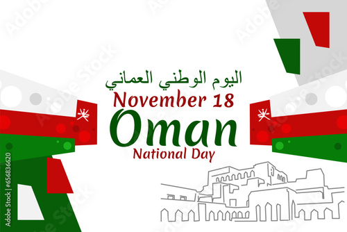 Translation: National day of Oman. November 18, Vector Illustration. Suitable for greeting card, poster and banner
