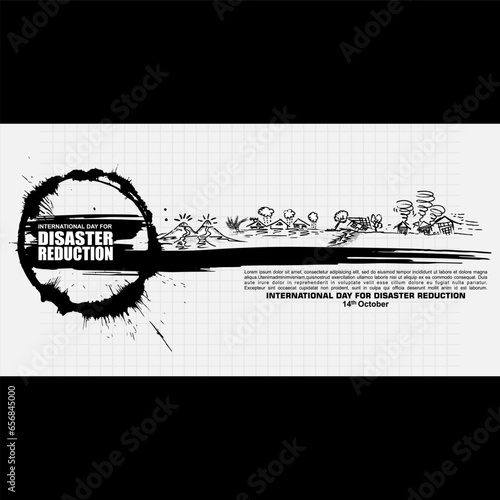 International Day For Disaster Reduction, October 13
