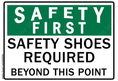 Safety shoes sign and labels safety shoes required beyond this point
