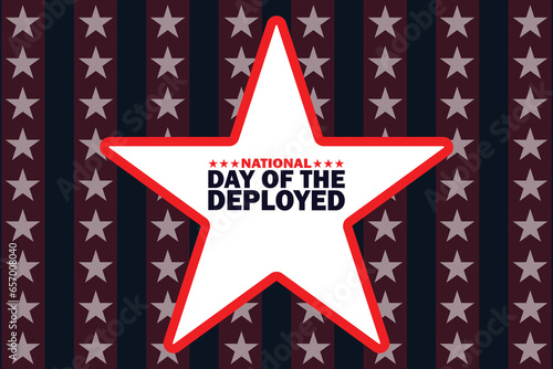 National Day Of The Deployed. Holiday concept. Template for background, banner, card, poster with text inscription. Vector illustration.