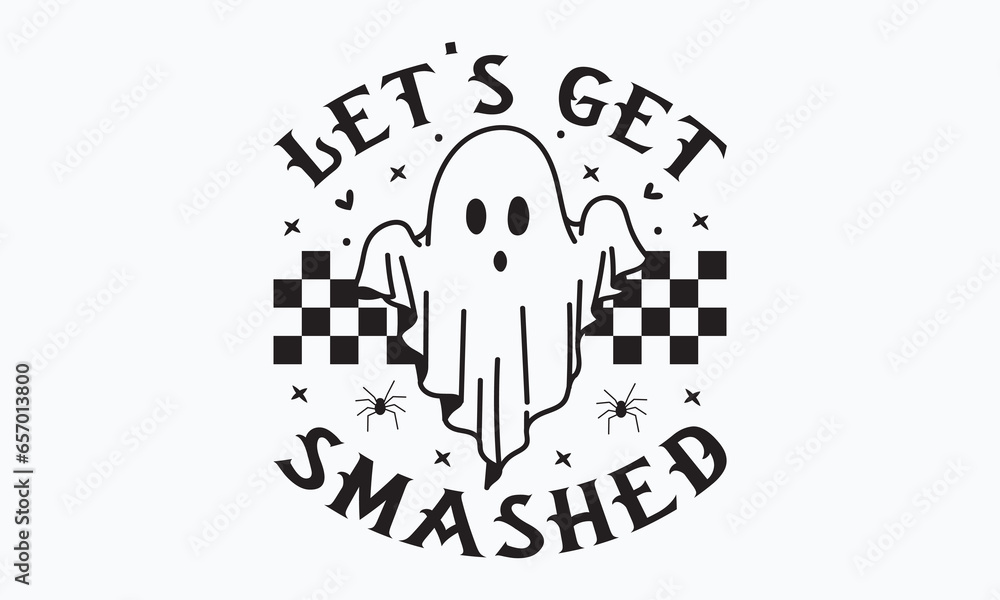 Let's get smashed svg, halloween svg design bundle,Retro halloween svg