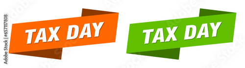 tax day banner. tax day ribbon label sign set