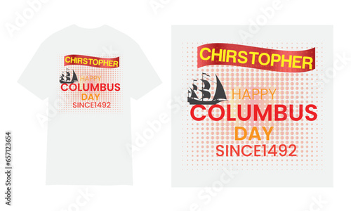 Happy Columbus Day. Columbus Day T-shirt illustration, Columbus Day T-shirt design vector Graphic