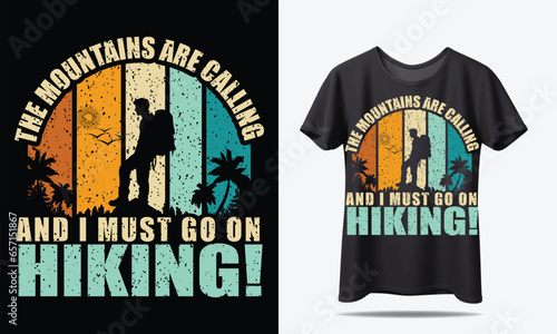 Hiking T-shirt design or Retro Tshirt Design	
