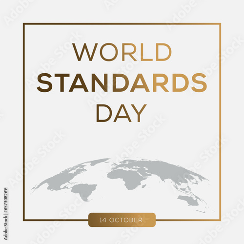 World Standards Day, held on 14 October.