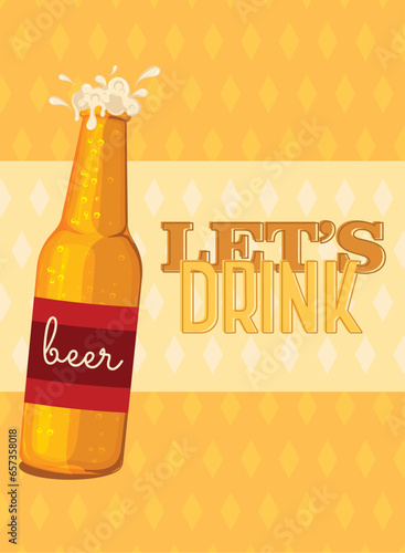 Poster of lets drink Beer bottles Vector illustration