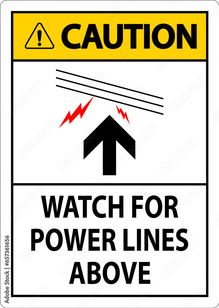 Fototapeta premium Caution Sign Watch For Power Lines Above