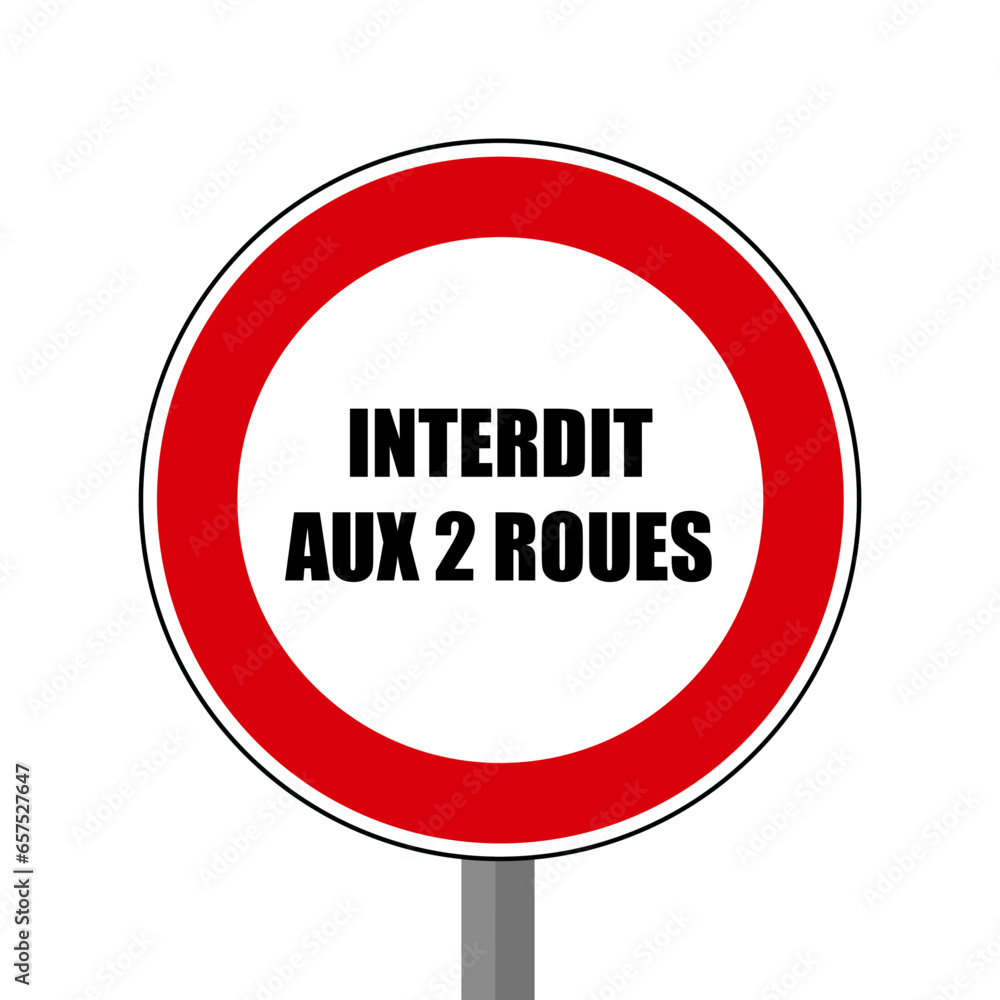 Interdit aux 2 roues Panneau rond rouge Interdit aux 2 roues Panneau rond rouge