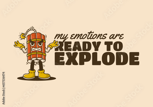 my emotions are ready to explode. Mascot character design of tnt dynamite with angry face