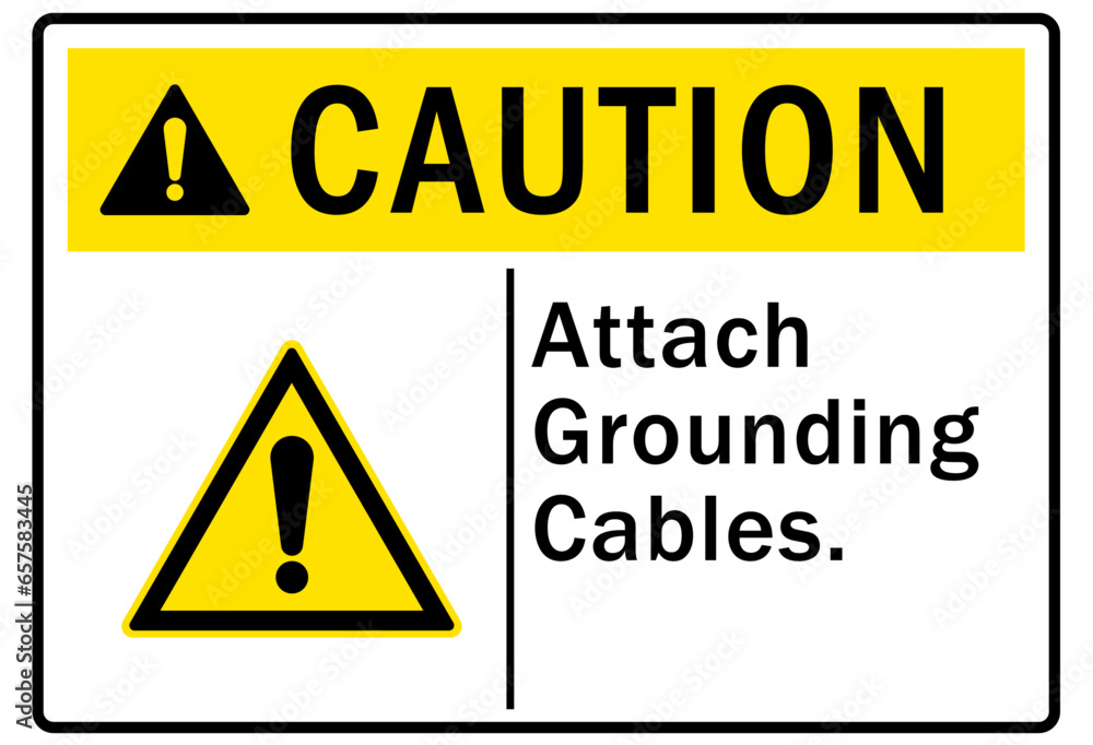 Electrostatic discharge warning sign and labels attach grounding cables