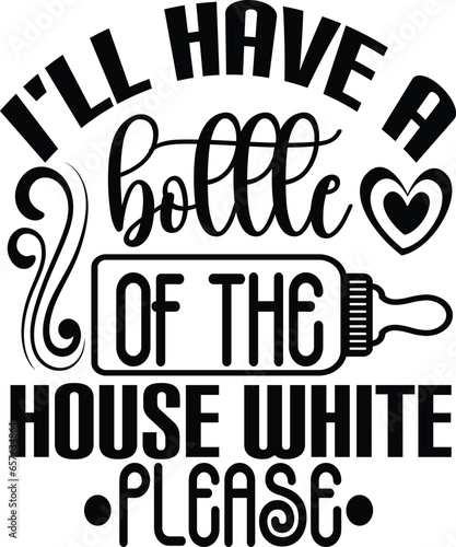 i'll have a bottle of the house white please