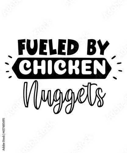 fueled by chicken nuggets svg