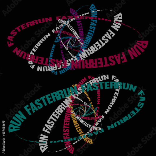 run faster slogan  typography vector design