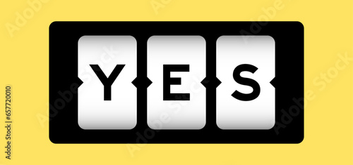 Black color in word yes on slot banner with yellow color background