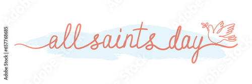 All Saints’ Day greeting lettering on white. All Hallows' Day. Solemnity of All Saints. Line art text with dove, vector.