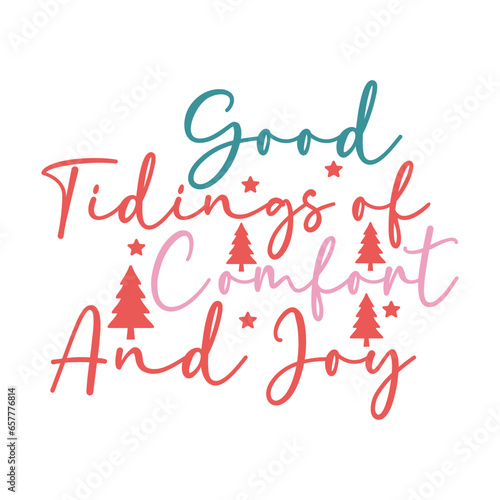 Good Tidings of Comfort and joy