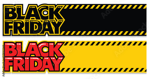 Black Friday warning ribbon. Vector template for copy you texi photo