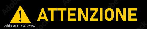 Attenzione ("Attention" in Italian) Black and Yellow Warning Stripe Tape Icon with an Aspect Ratio of 5:1. Vector Image.