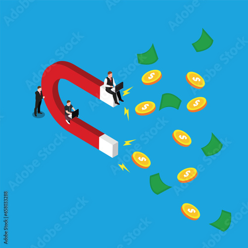 Businesspeople Team Working on Laptops Attract Dollar Coins and Bills with Huge Magnet 3d vector illustration concept for banner, website, illustration, landing page, flyer, etc