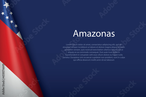 flag Amazonas, state of Brazil, isolated on background with copyspace photo