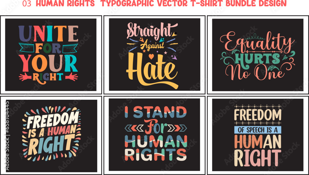 03 Human Rights  Typographic Vector T-shirt Bundle Design