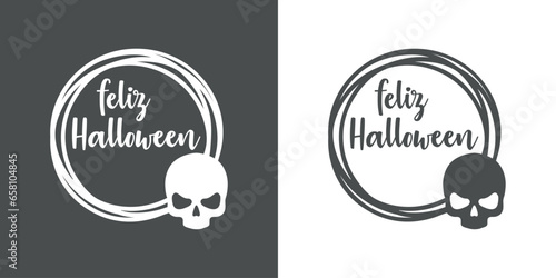 Logo con marco circular con líneas con silueta de calavera con letras palabra manuscrita feliz Halloween en español para su uso en invitaciones y tarjetas