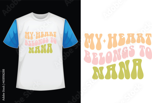 my heart belongs to nana SVG design