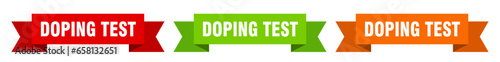 doping test ribbon. doping test isolated paper sign. banner