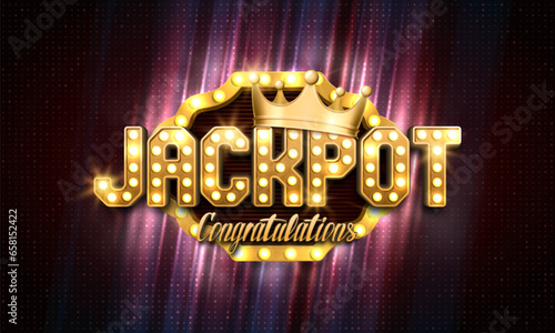 Shining sign Jackpot with golden crown on a bright background. Vector illustration. 