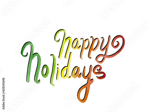 Happy holidays text filled with gradient on white background 
